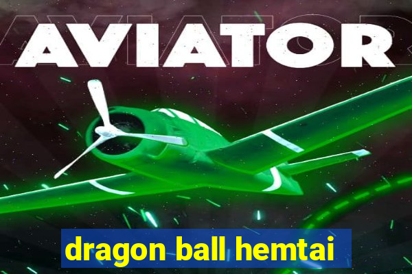 dragon ball hemtai